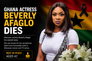 Ghanaian actress and entrepreneur Beverly Afaglo, who has died at the age of 42 after a career spanning film, television and business.