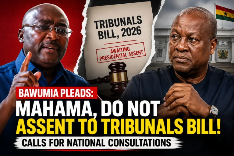 Bawumia Urges Mahama Not to Assent to Tribunals Bill, Calls for National Consultations